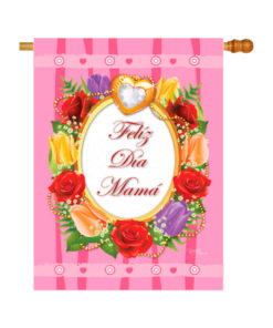 Feliz Dia Mama