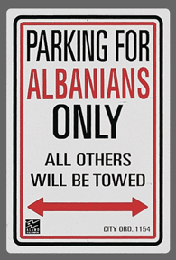 Albanians Parking Sign