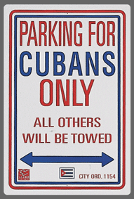 Cubans Parking Sign