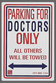 Doctor Parking Sign