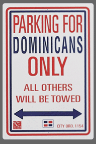 Dominican Parking Sign