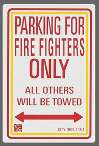 Fire-Fighters Parking Sign