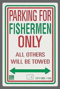 Fishermen Parking Sign