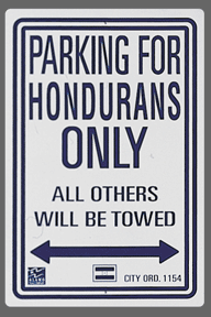 Hondurans Parking Sign