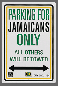 Jamaician Parking Sign