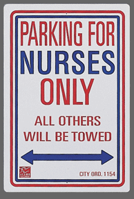 Nurses Parking Sign