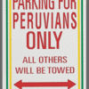Peruvian Parking Sign