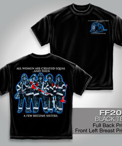 All Women Created Equal Firefighter Shirt
