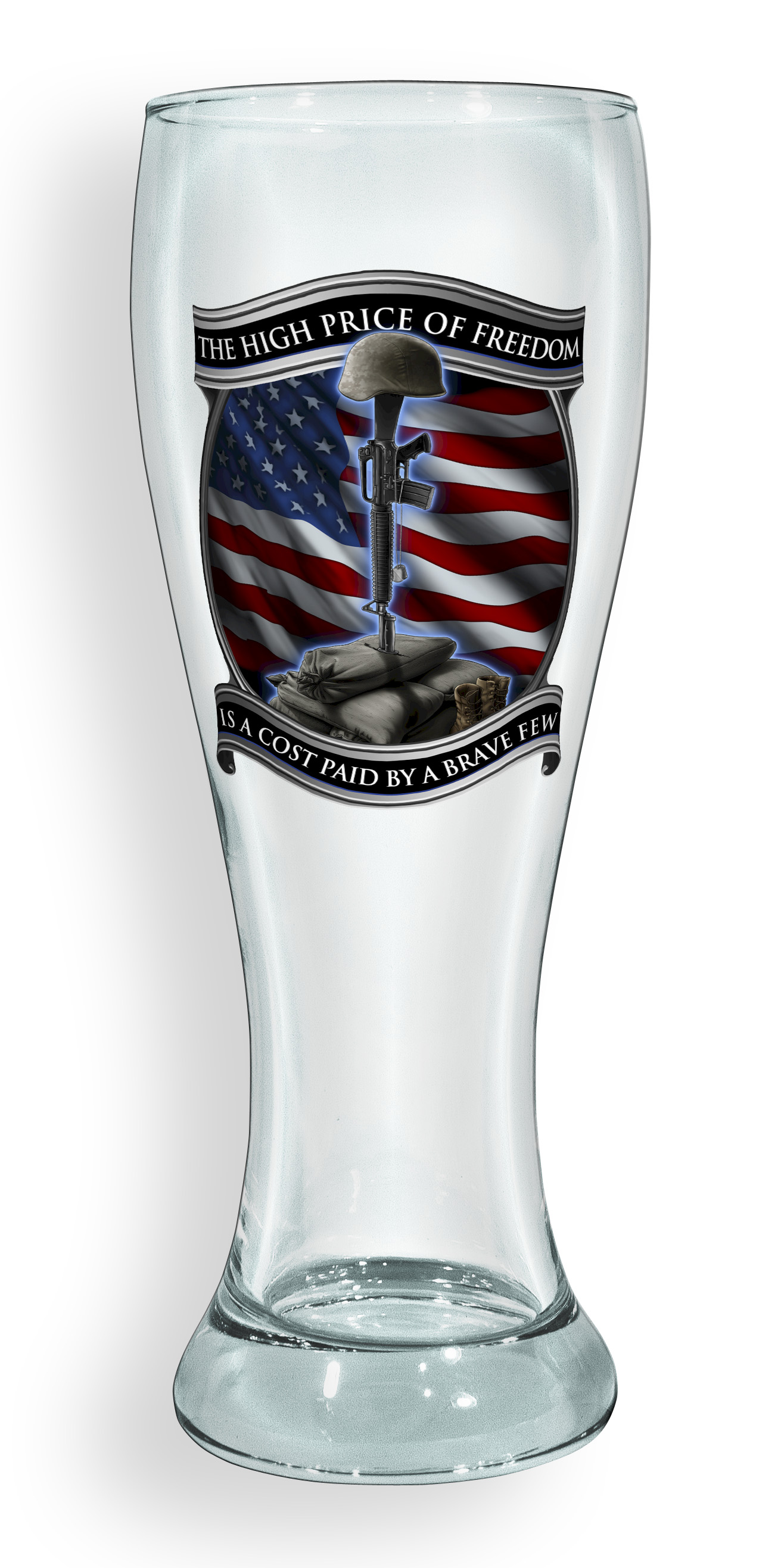 High Price Of Freedom Pilsner Glass