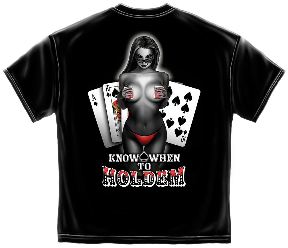 Know When to Hold em Shirt, Know When to Hold em T-Shirt