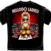 Hello Ladies Shirt, Hello Ladies T-Shirt