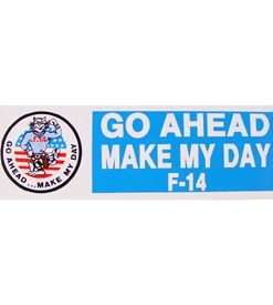 Go Ahead/Make Day Bumper Sticker