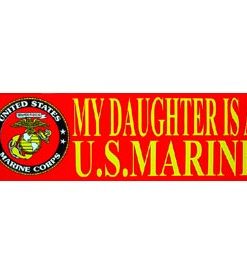 Daughter is a Marine Bumper Sticker