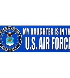 Daughter in the Air Force Bumper Sticker