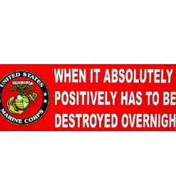 When It Absoluteley. Bumper Sticker