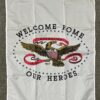 Welcome Home Our Heroes Nylon Banner
